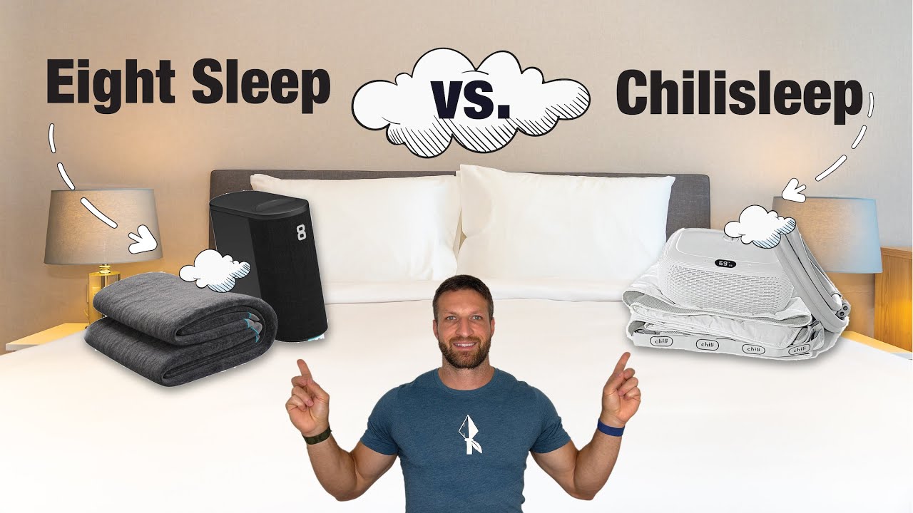 Eight Sleep vs. Chilisleep [Comparison of Top Bed Cooling Systems]