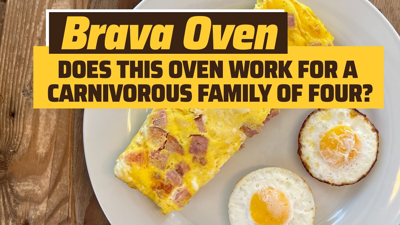Brava Smart Oven Review: A Good Choice for CARNIVORES?